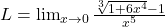 L=\lim_{x\to 0}\frac{\sqrt[3]{1+6x^4}-1}{x^5}