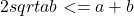 2sqrt{ab}<=a+b