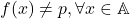 f(x)\neq p, \forall x\in\mathbb{A}