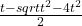 \frac{t-sqrt t^2-4t^2}{2}