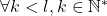 \forall k<l,k\in\mathbb{N^*}