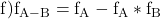 \rm{f) f_{A-B}=f_{A}-f_{A}*f_{B}  