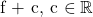 $f + c, c \in \mathbb R$