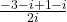 \frac{-3-i+1-i}{2i}