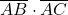 \overline{AB} \cdot \overline{AC}