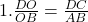  	1. \frac{DO}{OB} = \frac{DC}{AB} 	