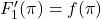 F'_1(\pi)=f(\pi)