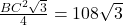 \frac{BC^2\sqrt{3}}{4}=108\sqrt{3}