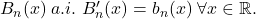 B_n(x)\;a.i.\;B'_n(x)=b_n(x)\;\forall x\in\mathbb{R}.