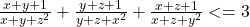 \frac{x+y+1}{x+y+z^2}+\frac{y+z+1}{y+z+x^2}+\frac{x+z+1}{x+z+y^2}<=3