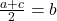 \frac{a+c}{2}=b 