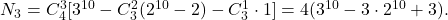 N_3=C_4^3[3^{10}-C_3^2(2^{10}-2)-C_3^1\cdot 1]=4(3^{10}-3\cdot 2^{10}+3).