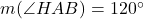 m(\angle HAB)=120^{\circ}