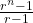 \frac{r^n-1}{r-1}