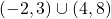 (-2,3)\cup(4,8)