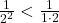 \frac{1}{2^{2}}<\frac{1}{1\cdot2}