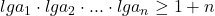 lg a_1\cdot lg a_2\cdot ...\cdot lg a_n\geq 1+n