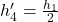 h_4'=\frac{h_1}{2}