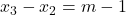 x_3-x_2=m-1