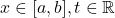 x\in [a,b],t\in\mathbb{R}