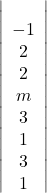 \left | \begin{array} 3 & -1 & 2 \\ 2 & m & 3 \\ 1 & 3 &1 \end{array}\right |