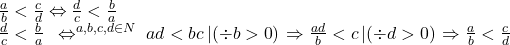 \begin{array}{l} 	\frac{a}{b} < \frac{c}{d} \Leftrightarrow \frac{d}{{c{\rm{ }}}} < \frac{b}{a}\\ 	\frac{d}{{c{\rm{ }}}} < \frac{b}{a}\,\,\,\Leftrightarrow \limits^{a,b,c,d \in N} \,\,ad < bc\left| {\left( { \div b > 0} \right)} \right. \Rightarrow \frac{{ad}}{b} < c\left| {\left( { \div d > 0} \right)} \right. \Rightarrow \frac{a}{b} < \frac{c}{d} 	\end{array}