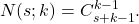 N(s;k)=C_{s+k-1}^{k-1}.