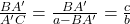  \frac{BA'}{A'C}=\frac{BA'}{a-BA'}=\frac{c}{b} 