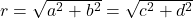 r=\sqrt {a^2+b^2}=\sqrt{c^2+d^2}