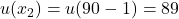 u(x_2)=u(90-1)=89