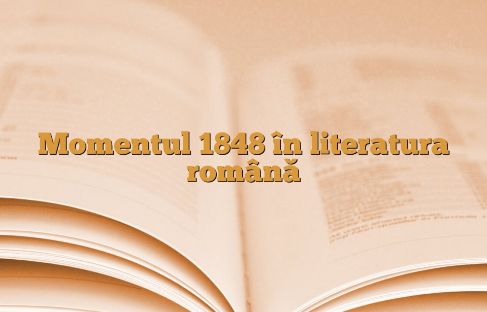 Momentul 1848 în literatura română